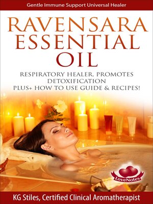 cover image of Ravensara Essential Oil Respiratory Healer, Promotes Detoxification, Plus+ How to Use Guide & Recipes!